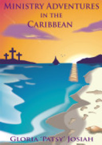 Ministry Adventure in the Caribbean