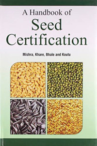 A Handbook of Seed Certification