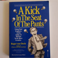 A Kick In the Seat of the Pants