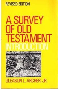 A survey of Old Testament introduction