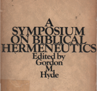 A Symposium on Biblical Hermeneutics