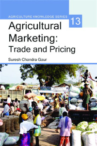 Agricultural Marketing: Trade and Pricing