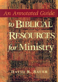 Image of annotated guide to biblical resources for ministry