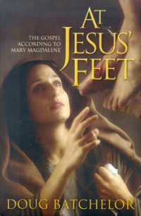 Image of At Jesus' Feet: The Gospel According to Mary Magdalene
