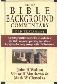 Bible Background Commentary: Old Testament