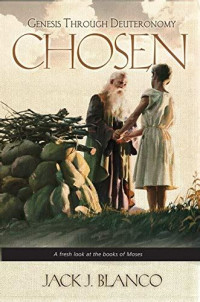 Image of Chosen: Genesis Through Deuteronomy