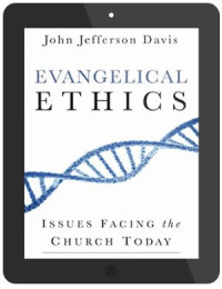 Evangelical Ethics