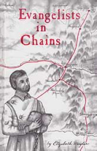 Evangelists in Chains