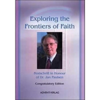 Exploring the Frontiers of Faith
