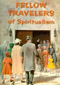 Fellow Travelers of Spiritualism