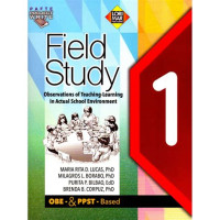 Field Study: Observations of Teaching- Learning in Actual School Environment