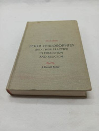 Four Philosophies and their Practice in Education and Religion
