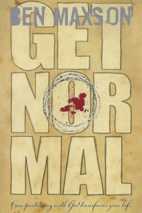 Image of Get Normal: How partnering with God transforms your life