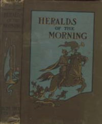 Heralds of the Morning