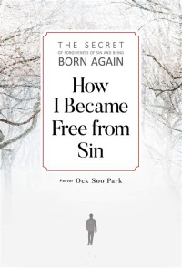 Image of How I Became Free from Sin