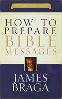 How to Prepare Bible Messages