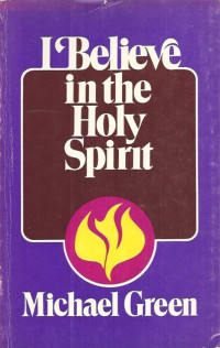 I Believe in the Holy Spirit