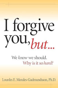 Image of I Forgive You, But...