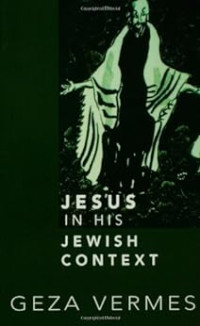 Jesus in his Jewish context