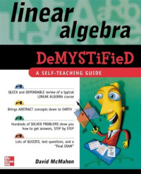 Linear Algebra Demystified