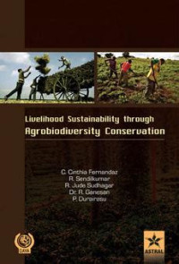 Livelihood Sustainability through Agro-biodiversity Conservation