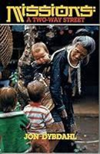 Missions: A Two-Way Street