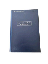 NIV/The Message Parallel Bible
