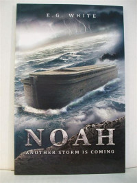 Noah: Another Storm is Coming