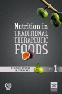 Nutrition in Traditional Therapeutic Foods