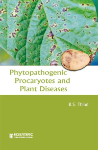 Phytopathogenic Procaryotes and Plant Diseases