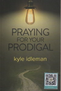Praying for your prodigal
