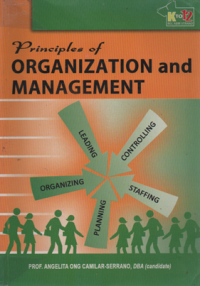 Principles of Organization and Management