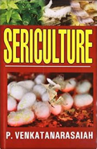 Sericulture