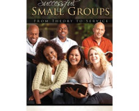 Successful small groups: from theory to reality