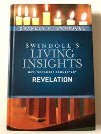 Swindoll's Living Insights: New Testament Commentary Revelation