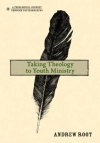 Taking theology to youth ministry