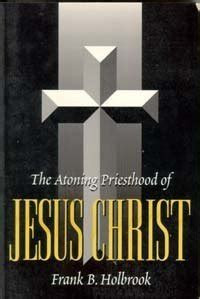 Image of The Atoning Priesthood of Jesus Christ