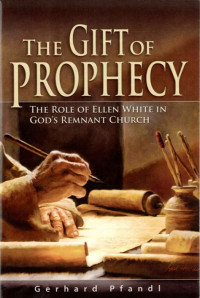 The Gift Of Prophecy