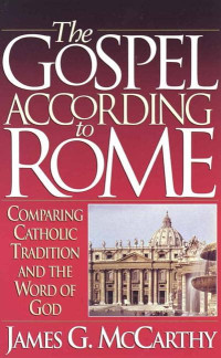 The Gospel According to Rome