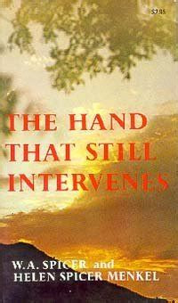 The Hand That Still Intervenes