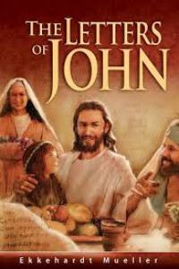 The Letters Of John