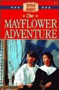 The Mayflower Adventure