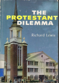 The Protestant Dilemma