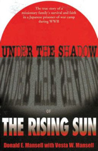 Under The Shadow of the Rising Sun